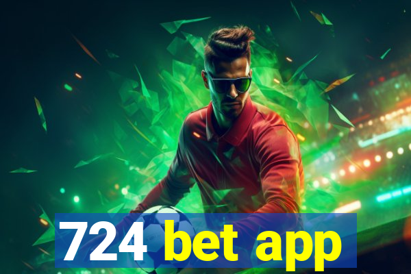 724 bet app